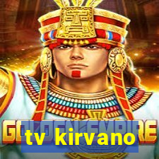 tv kirvano